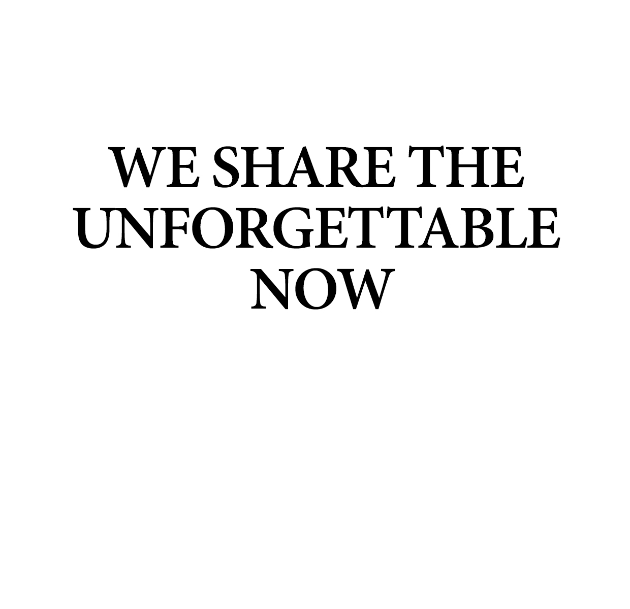 content - unforgettable now